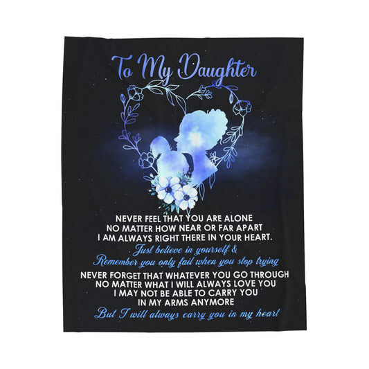 To My Daughter | Velveteen Plush Blanket